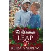 The Christmas Leap (Keira Andrews)(Brožovaná)
