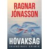 Hóvakság (Ragnar Jónasson)(Pevná)