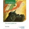 Access to History for the IB Diploma: The move to global war