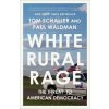 WHITE RURAL RAGE
