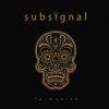 CD Subsignal: La Muerta LTD | DIGI