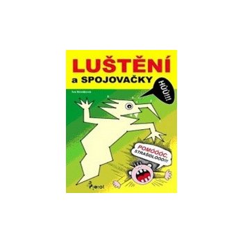 Luštění a spojovačky - Iva Nováková