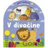 Poď sa hrať! V divočine - Fhiona Galloway