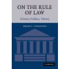 On the Rule of Law (Tamanaha,Brian Z. (St John's University,New York))(Brožovaná)