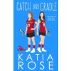 Catch and Cradle (Katia Rose)(Brožovaná)