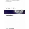 Oxford Book of Gothic Tales (Chris Baldick)()