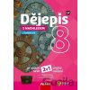 Dějepis 8 s nadhledem 2v1 Pracovní sešit - Marek Fapšo, Ladislav Futtera, Kristina Kaiserová