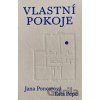 Vlastní pokoje - Jana Poncarová, Dita Pepe