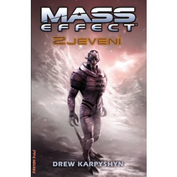 Mass Effect 1 - Zjevení - 2. vydání - Drew Karpyshyn