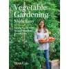 Vegetable Gardening Made Easy Simple Tips & Tricks to Grow Your Best Garden Ever - Gala Resh