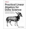 Practical Linear Algebra for Data Science (Mike X Cohen)(Brožovaná)