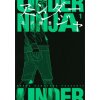 Under Ninja, Volume 1 (Kengo Hanazawa)(Brožovaná)