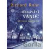 Očekávání Vánoc - Richard Rohr