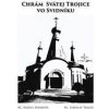 Chrám Svätej Trojice vo Svidníku - Bobáková Nikola