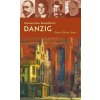 Literarischer Reiseführer Danzig (Peter Oliver Loew)(Brožovaná)