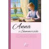 Anna v Summerside - Montgomeryová Lucy Maud