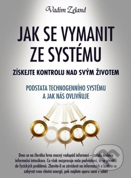 Jak se vymanit ze systému - Vadim Zeland