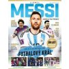 Lionel Messi – Kompletní příběh - Mark White
