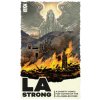 LA STRONG CHARITY COMIC FOR VICTIMS (Bendis,Brian Michael,Bridges,Susan,Bridges,Tilly,Candelaria,Mario,Chase,Amy,Cornell,Paul)(Brožovaná)