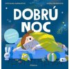 Dobrú noc! - Kapalková Svetlana