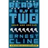 Ready Player One: Ready Player Two - Ernest Cline - online doručenie