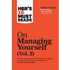 HBR's 10 Must Reads on Managing Yourself, Vol. 2 (with bonus article 