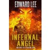 Infernal Angel (Edward Lee)(Brožovaná)