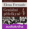 Geniální přítelkyně 4 - Elena Ferrante