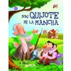 DON QUIJOTE DE LA MANCHA (MIGUEL DE CERVANTES SAAVEDRA)(Pevná)