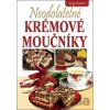 Neodolatelné krémové moučníky - Alena Doležalová