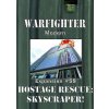 Dan Verseen Games Warfighter Modern - Hostage Rescue: Skyscraper