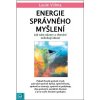 Energie správného myšlení