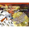 DESSINS TECHNIQUES ET DIDACTIQUES DES ARMES D'ASSAUT DU MONDE - T1