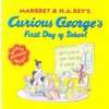 Curious George's First Day of School
