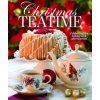 Christmas Teatime: Celebrating the Holiday with Afternoon Tea