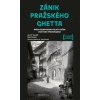 Zánik pražského ghetta