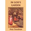 In God's Garden (Amy Steedman)(Brožovaná)