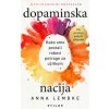 Dopaminska nacija (Anna Lembke)(Brožovaná)