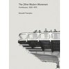 Other Modern Movement: Architecture, 1920-1970 - Kenneth Frampton, Yale University Press