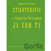 Etikoterapia s Vladimírom Červenákom 2 - JA SOM TY A TY SME MY