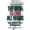 The War to End All Wars