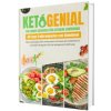 Ketogenial - Das große Keto Kochbuch XXL: Über 100 einfache & schnelle Rezepte mit Farbfotos | Fett verbrennen mit Genuss - Ketogene Ernährung & Keto- (Markus Schneider)(Pevná)