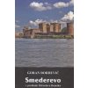 Smederevo - Đorđević Goran