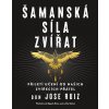 Pragma Šamanská síla zvířat, přijetí učení od našich zvířecích přátel (Don Jose Ruiz), Novinka