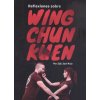 Reflexiones sobre Wing Chun Kuen (JAVIER RUIZ LINARES)(Brožovaná)