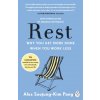 Rest - Alex Soojung-Kim Pang