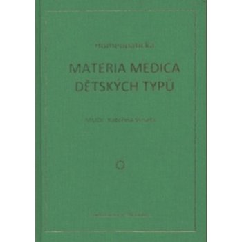 Homeopatická materia medica dětských typů