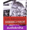 Svobodná v Evropě - Lída Rakušanová