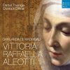 Cantus Thuringia & Bernhard Klapprott: Vittoria Aleotti - CD