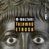 Waltari Mika - Tajemný Etrusk / MP3 [CD]